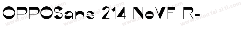 OPPOSans 214 NoVF R字体转换